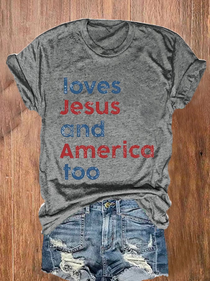 Women's Loves Jesus And America Too Print Casual T-Shirt