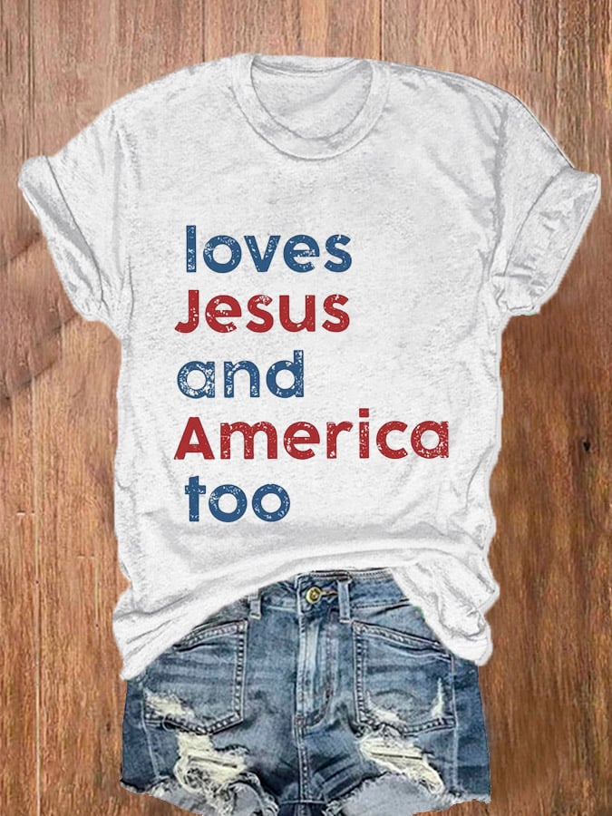 Women's Loves Jesus And America Too Print Casual T-Shirt